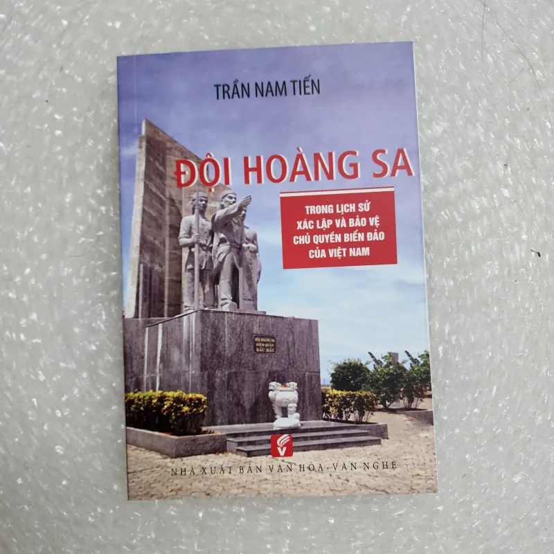 Đội hoàng sa trong lịch sử xác lập bảo vệ chủ quyền | Trần nam tiến 782409
