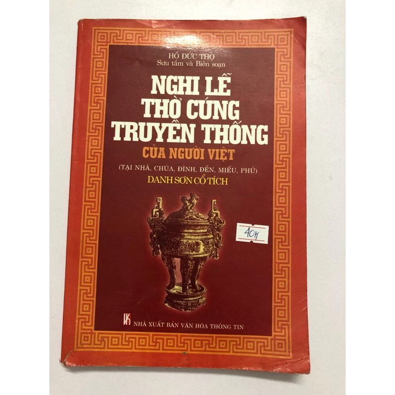 NGHI LỄ THỜ CÚNG TRUYỀN THỐNG CỦA NGƯỜI VIỆT - 218 trang, nxb: 2005 314966