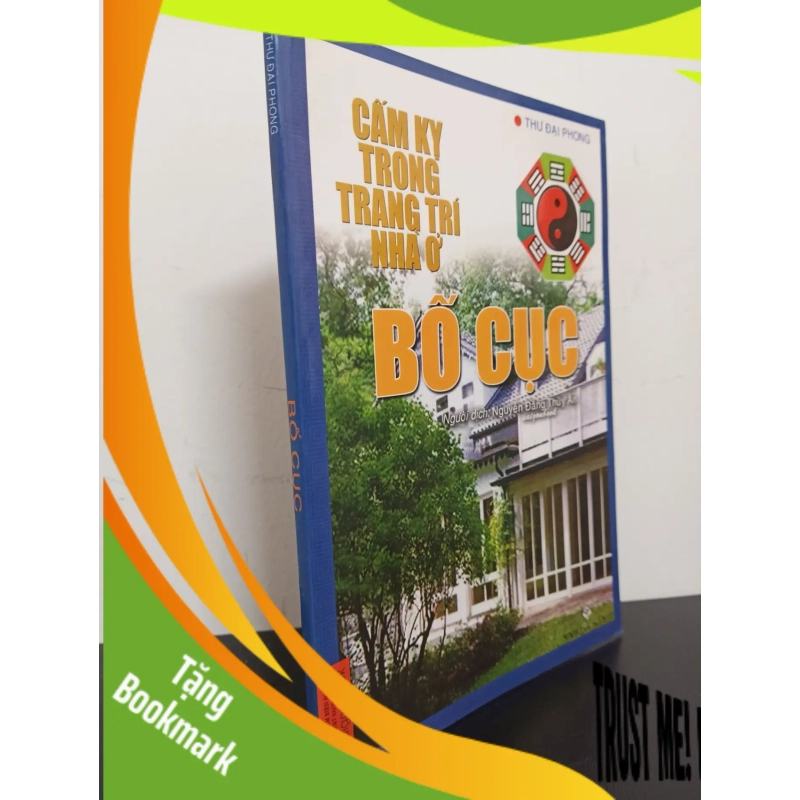(TẶNG BOOKMARK) Cấm Kỵ Trong Trang Trí Nhà Ở - Bố Cục (2007) - Thư Đại Phong Mới 90% RBK.ASB0203 940495