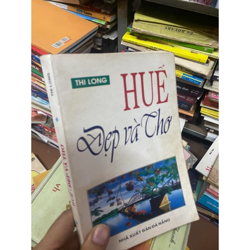 Sách cũ Huế: Đẹp và thơ - Thi Long 308192