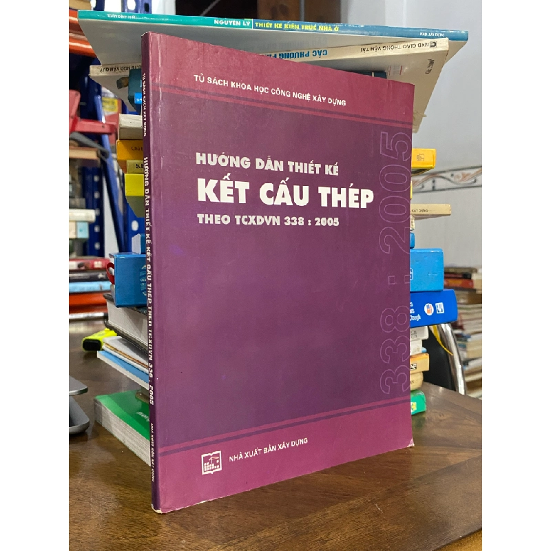 Hướng dẫn thiết kế kết cấu thép theo TCXDVN 338 : 2005 473820