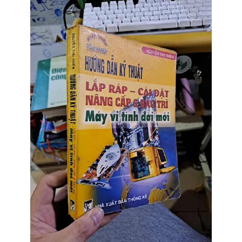 [Sách Cũ SCGR] Hướng dẫn kỹ thuật lắp ráp cài đặt nâng cấp và bảo trì máy tính đời mới mới 80% ố GIÁO TRÌNH, CHUYÊN MÔN HCM1709 682243