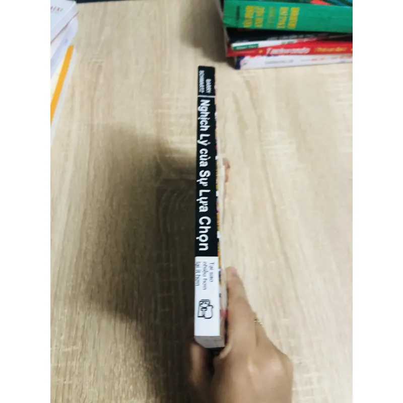 NGHỊCH LÝ CỦA SỰ LỰA CHỌN - tại sao nhiều hơn lại ít hơn? 1004107