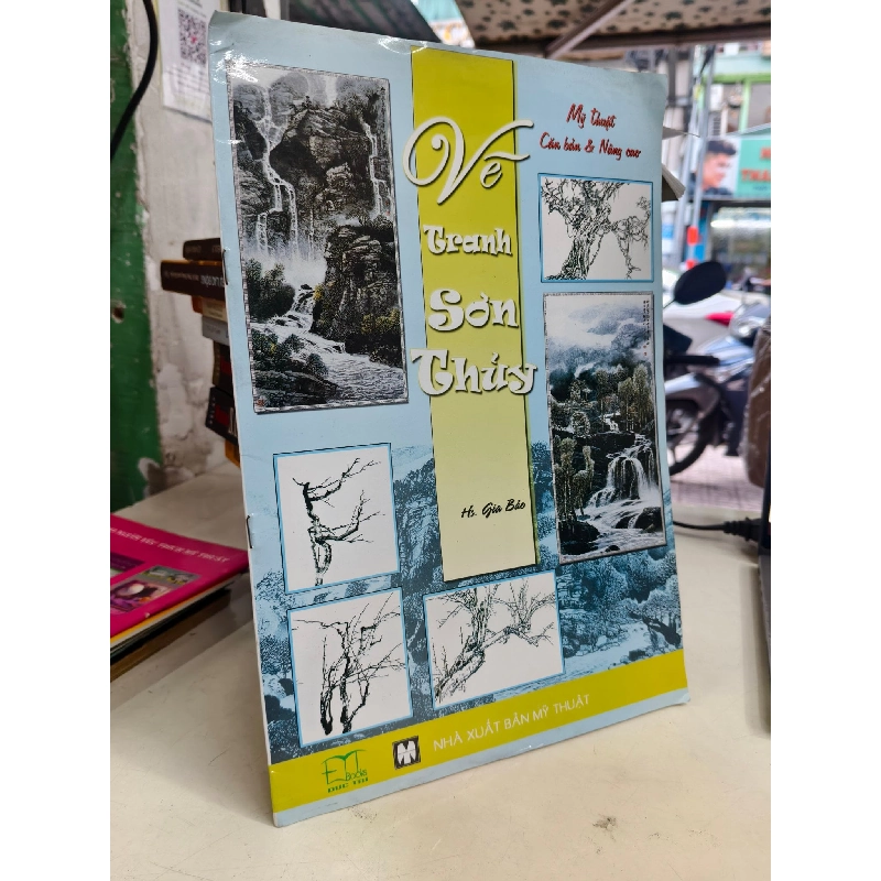 Mỹ thuật căn bản và nâng cao: Vẽ tranh sơn thuỷ - Gia Bảo 1005786
