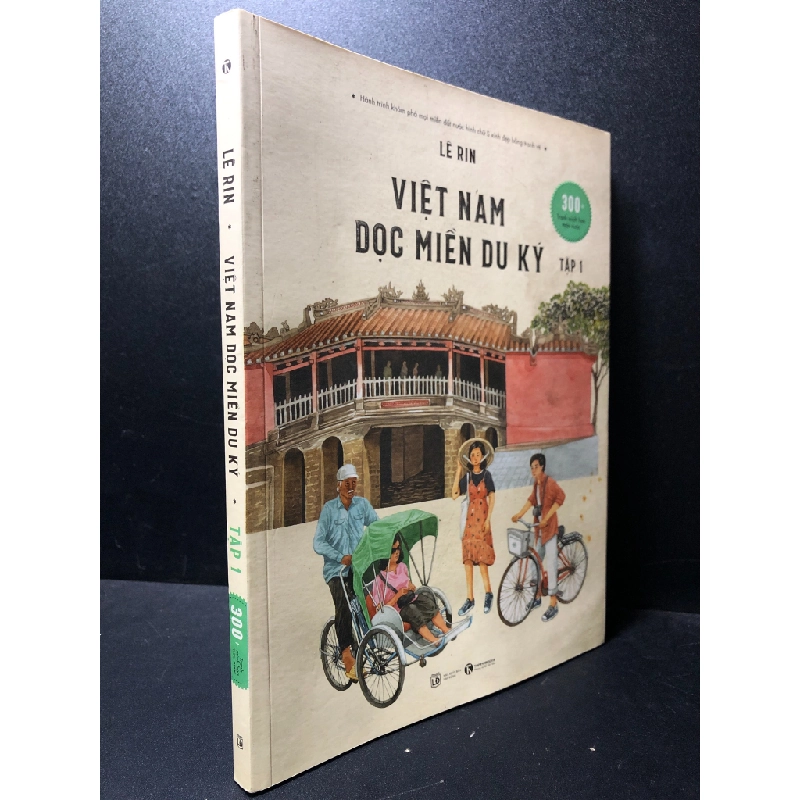 Tập 1 Việt Nam dọc miền du ký 2020 Lê Rin mới 80% ố , bẩn SBMQ7-0612 351637
