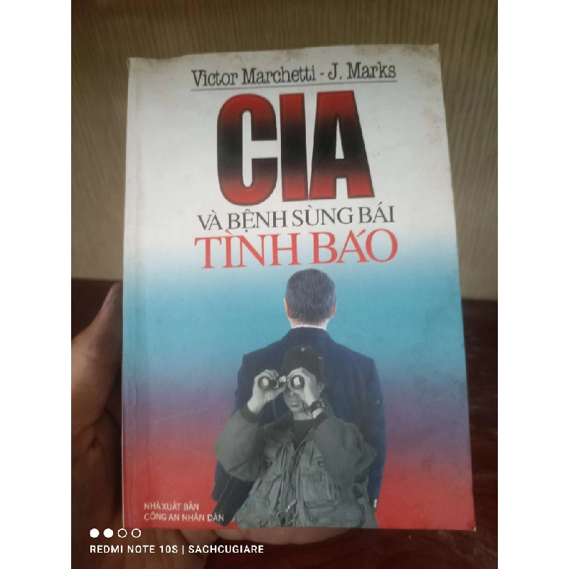 CIA và bệnh sùng bái tình báo - Victor Marchetti VAVO 979446