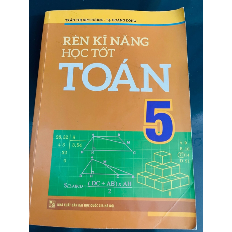 Rèn kỹ năng học tốt toán 5- Nhà xuất bản Đại học Quốc Gia Hà nội 536285