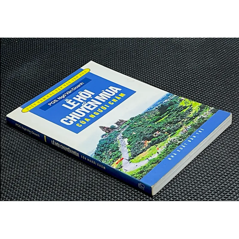 LỄ HỘI CHUYỂN MÙA CỦA NGƯỜI CHĂM - PGS.NGÔ VĂN DOANH 1021893