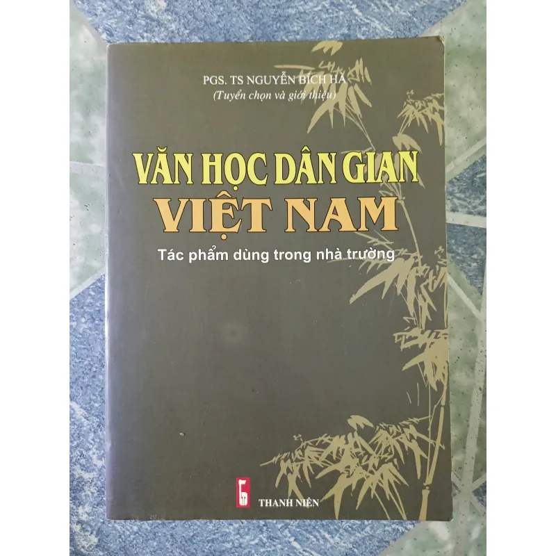 Văn học dân gian Việt Nam - Tác phẩm dùng cho nhà trường 697148