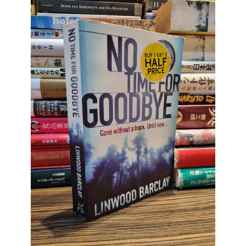 NO TIME FOR GOODBYE - Lindwood Barclay 175276