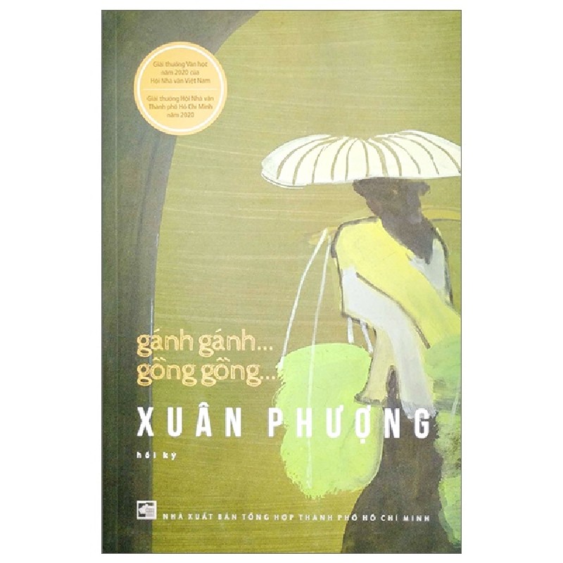 Gánh Gánh Gồng Gồng - Nguyễn Thị Xuân Phượng 146252