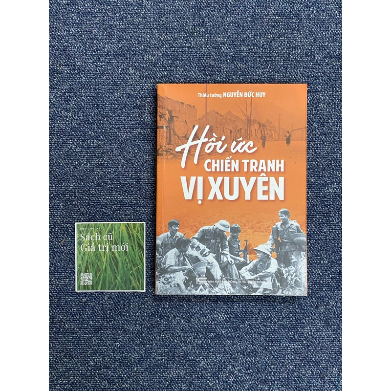 Hồi ức chiến tranh Vị Xuyên (BC) 300455