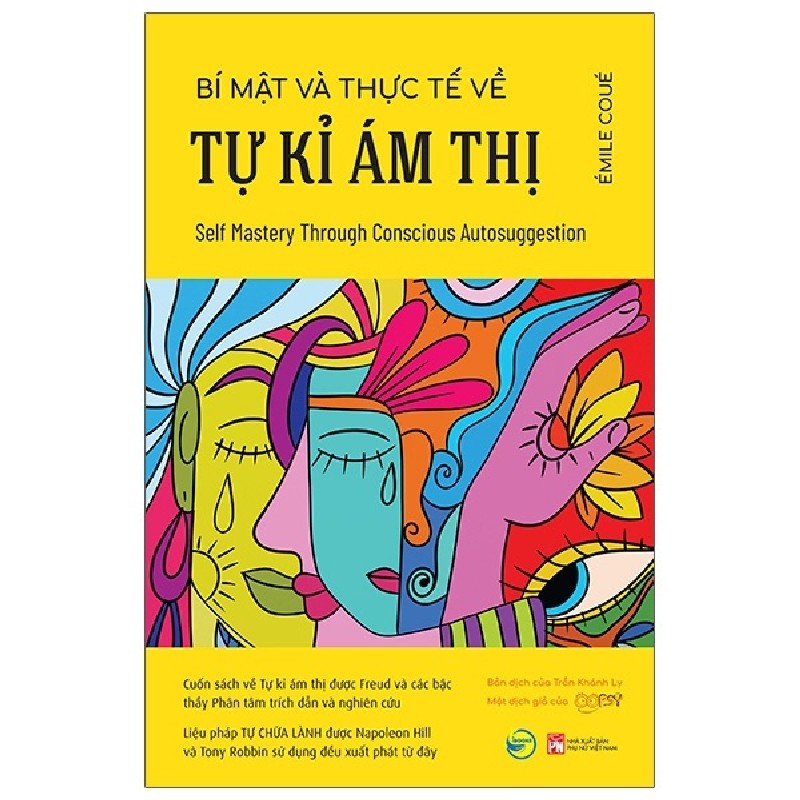 Bí Mật Và Thực Tế Về Tự Kỉ Ám Thị - Émile Coué 142494