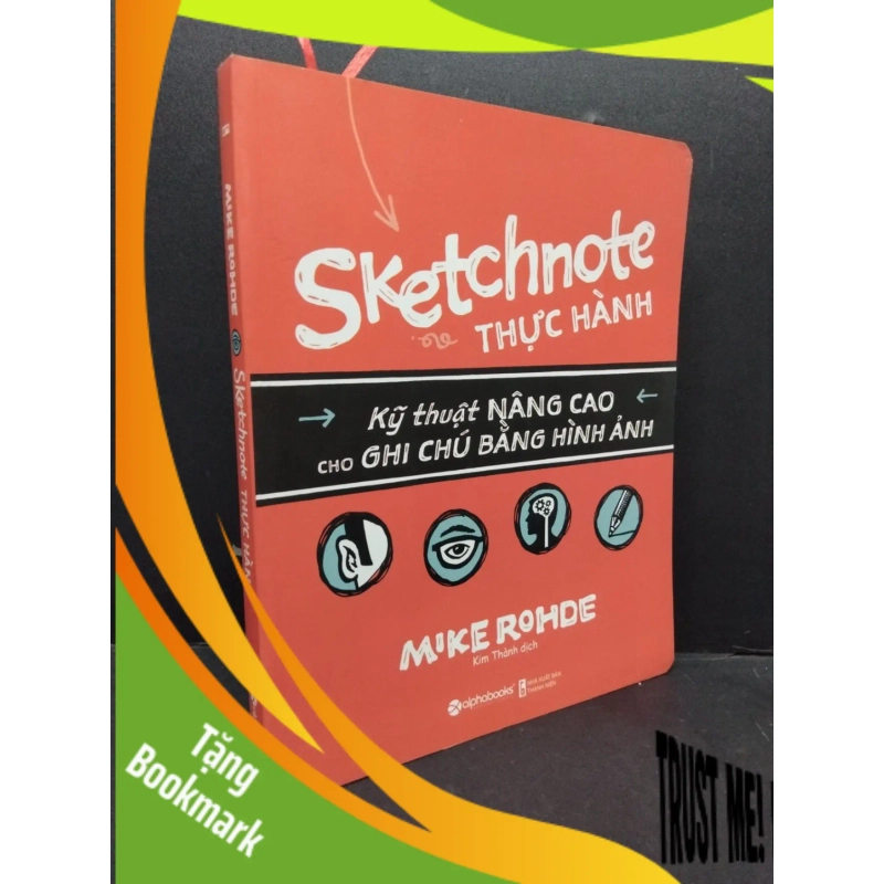 (TẶNG BOOKMARK) Sketchnote thực hành mới 90% bẩn nhẹ 2019 RBK1410 Mike Rohde KỸ NĂNG 951752