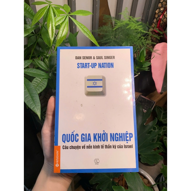 Quốc Gia Khởi Nghiệp - Dan Senor & Saul Singer 479403