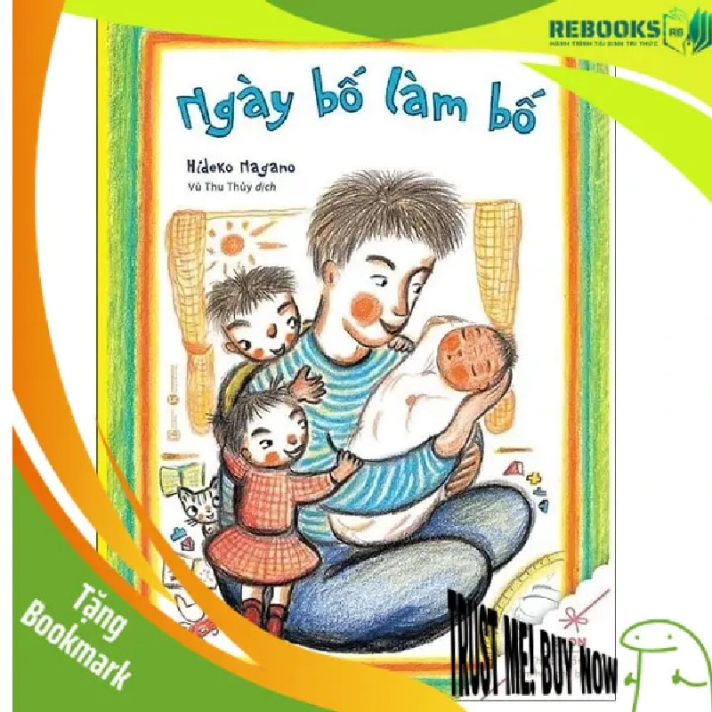 (TẶNG BOOKMARK) Ngày bố làm bố - Hideko Nagano - 2021 - Tủ ong mật, Thiếu nhi 948522