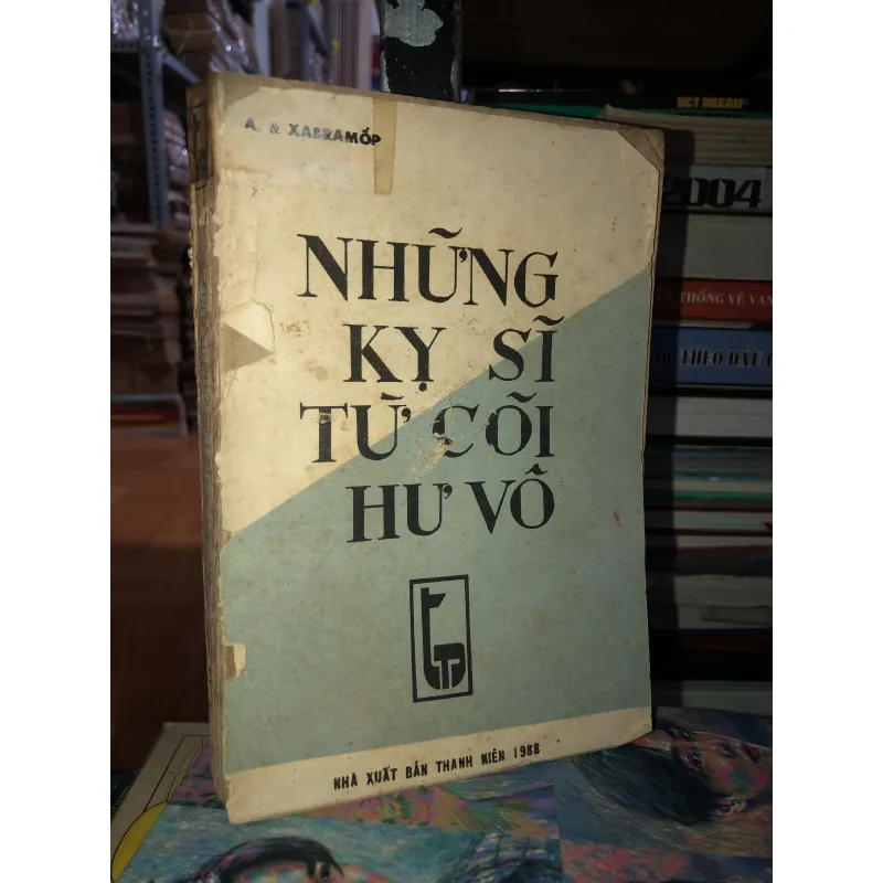 Những kỵ sĩ từ cõi hư vô - A. & X. Abramốp 973360