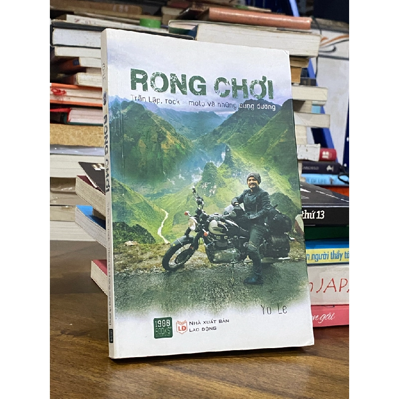 Rong Chơi - Trần Lập, Rock - Moto Và Những Cung Đường -    Yo - Le 121939