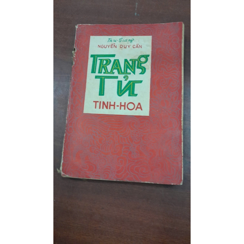 TRANG TỬ TINH HOA - Nguyễn Duy Cần 275258