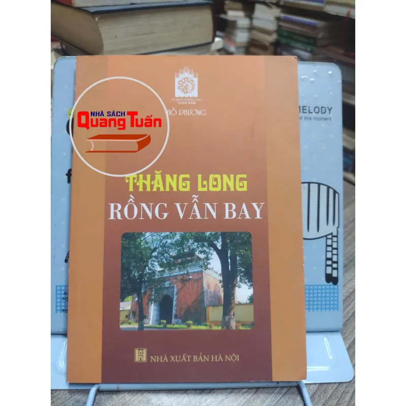 Sách: Thăng Long Rồng vẫn bay - Hồ Phương (A3) 595972