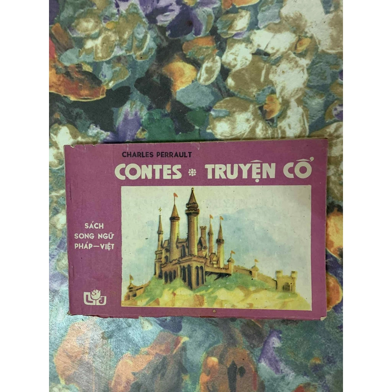 Truyện Cổ Perrault, song ngữ Pháp-Việt 537935