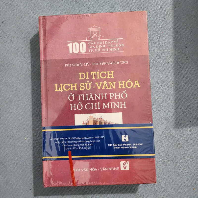 Di tích lịch sử văn hóa ở thành phố hồ chí minh | phạm hữu mý 1001592