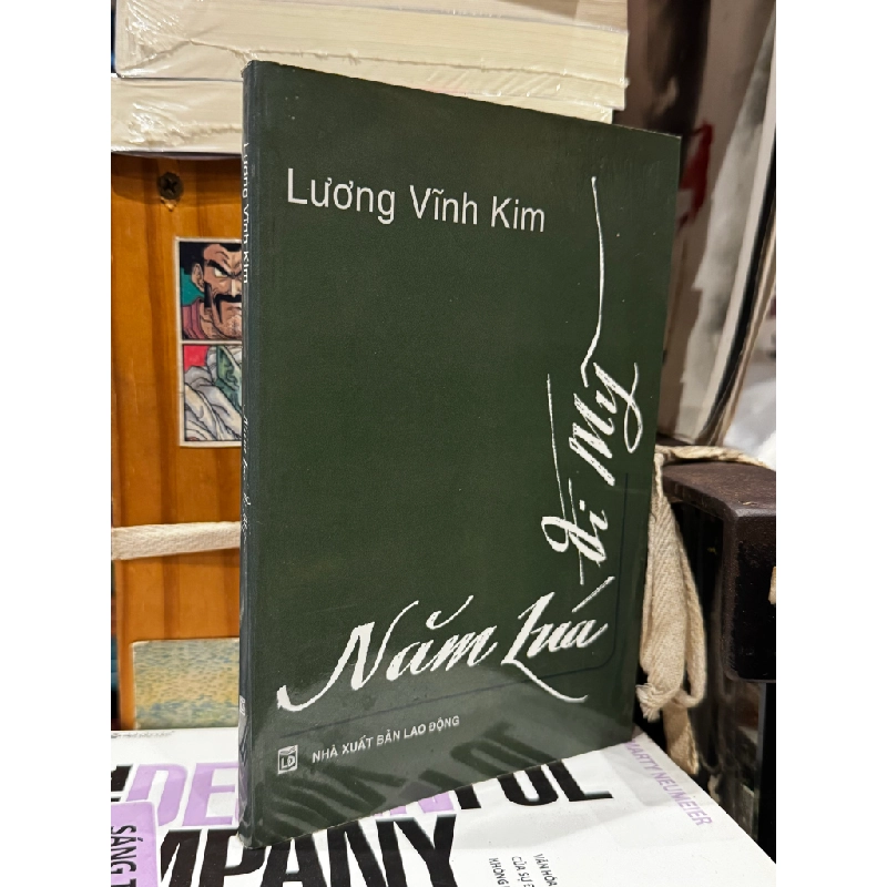 Năm Lúa Đi Mỹ - Lương Vĩnh Kim 128396