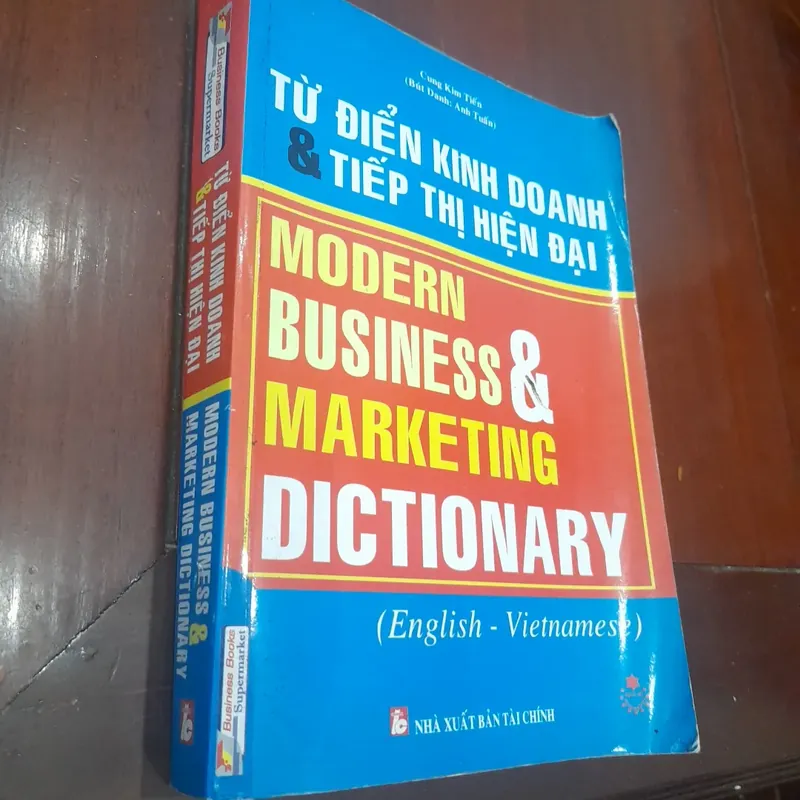 Từ điển kinh doanh & tiếp thị hiện đại 174553