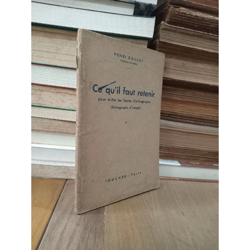 Ce qu'il faut retenir - Henri Guillot 758838