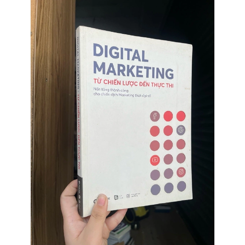 DIGITAL MARKETING Từ Chiến Lược Đến Thực Thi 127150