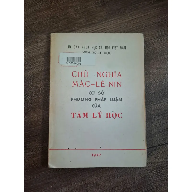 Chủ nghĩa Mác-Lê-nin Cơ sở Phương pháp luận của Tâm lý học - Ủy ban Khoa học Xã hội 718924