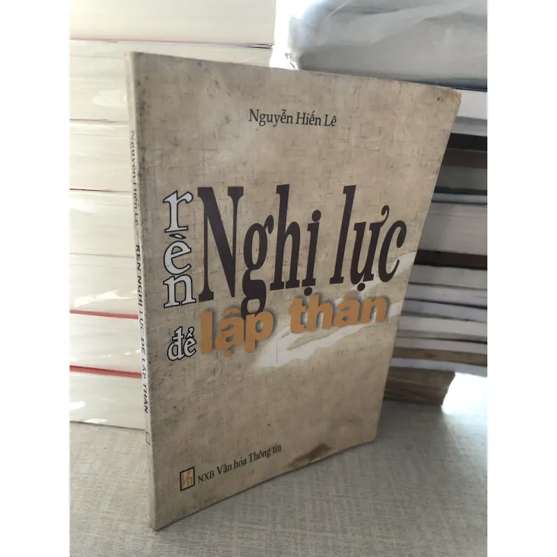 Rèn nghị lực để lập thân 784560