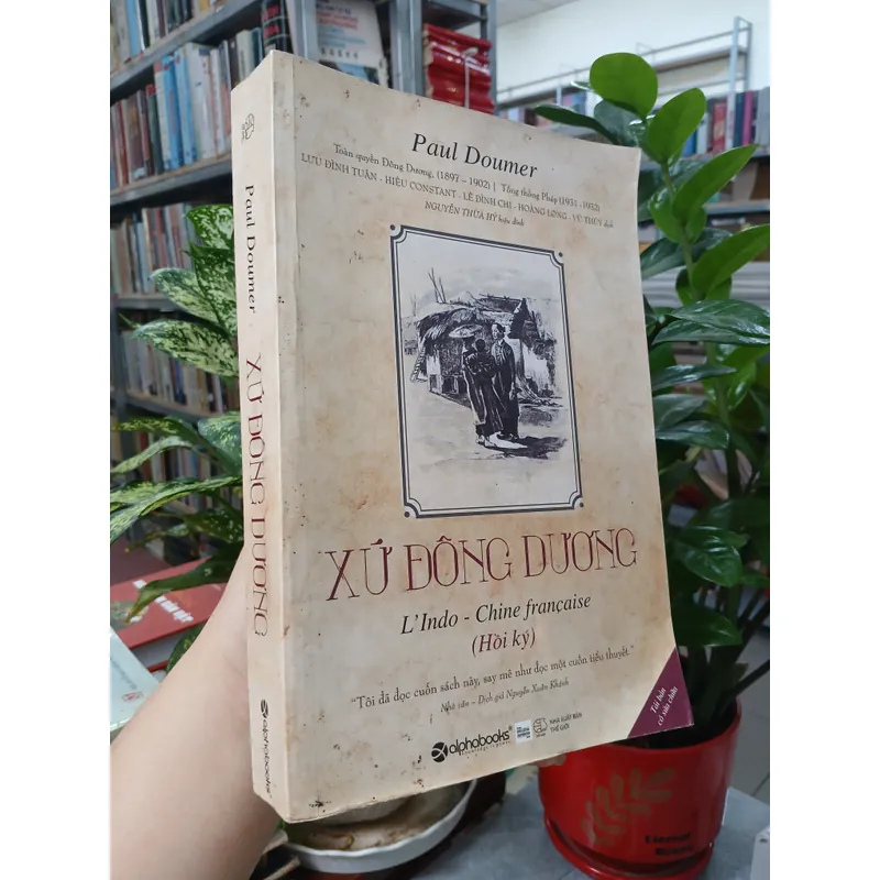 XỨ ĐÔNG DƯƠNG - PAUL DOUMER 730765