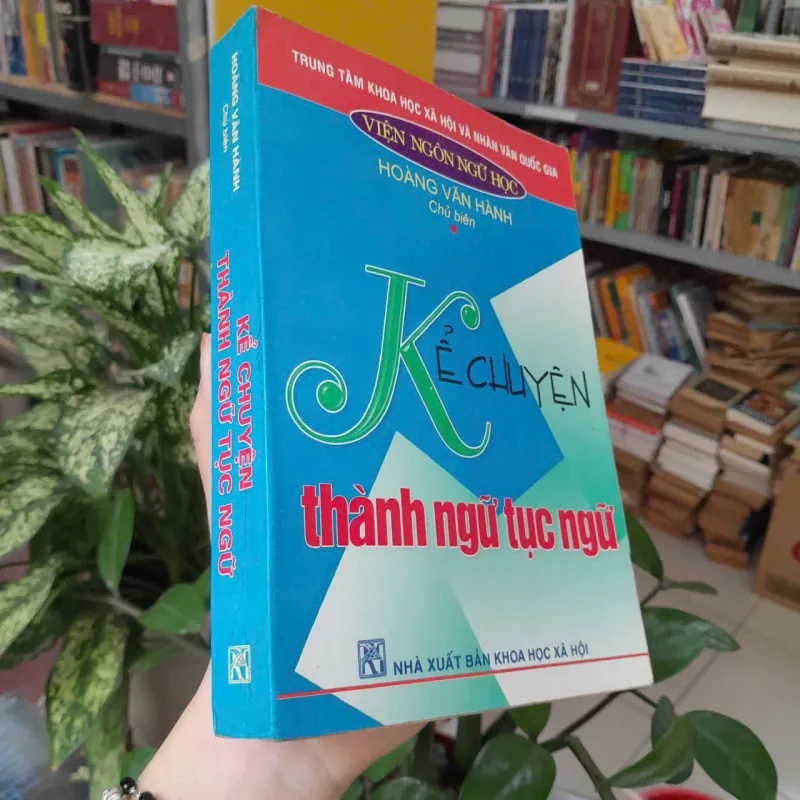 KỂ CHUYỆN THÀNH NGỮ TỤC NGỮ - LƯƠNG VĂN HÀNH 1041465