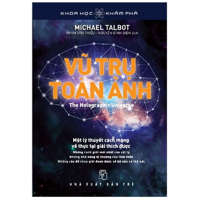 Khoa học Khám phá. Vũ trụ toàn ảnh - Michael Talbot 2022 New 100% HCM.PO 343259