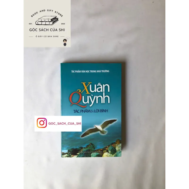 Xuân Quỳnh - Tác Phẩm Và Lời Bình 740822