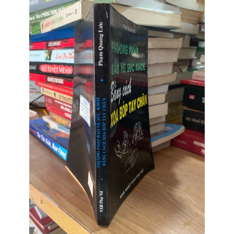 Phương pháp bảo vệ sức khỏe bằng cách xoa bóp tay-Phạm Quang Lưu 758644