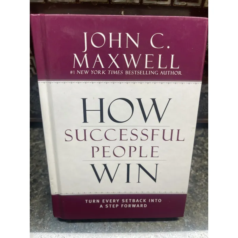 How successful people win John C. Maxwell hard cover 933575