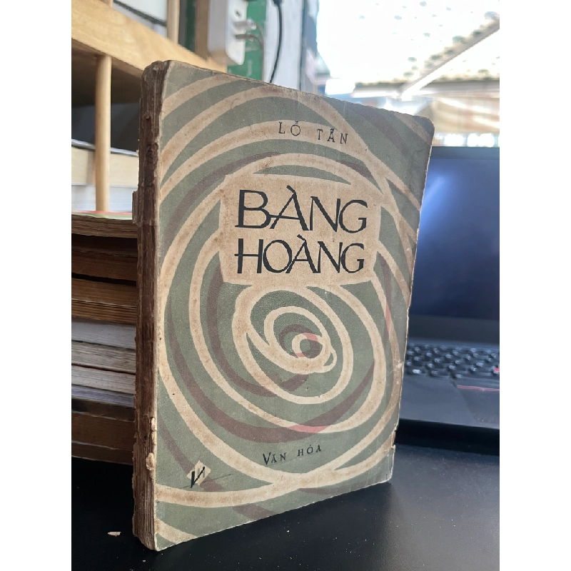 Bàng Hoàng - Lỗ Tấn 453711