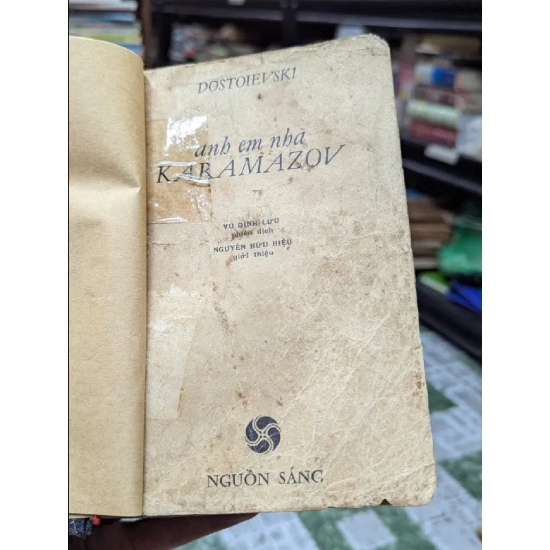 Anh em nhà Karamazov - Fyodor Mikhaylovich Dostoyevsky, Vũ Đình Lưu dịch 273244