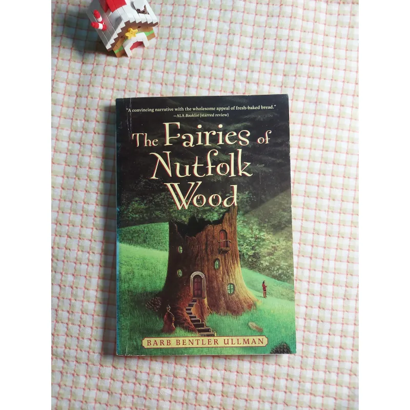 THE FAIRIES OF NUTFOLK WOOD – Barb Bentler Ullman 749390