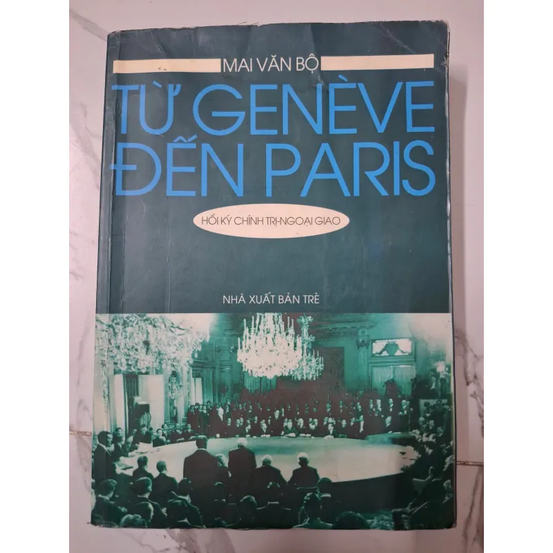 Từ Genève Đến Paris – Mai Văn Bộ 642749