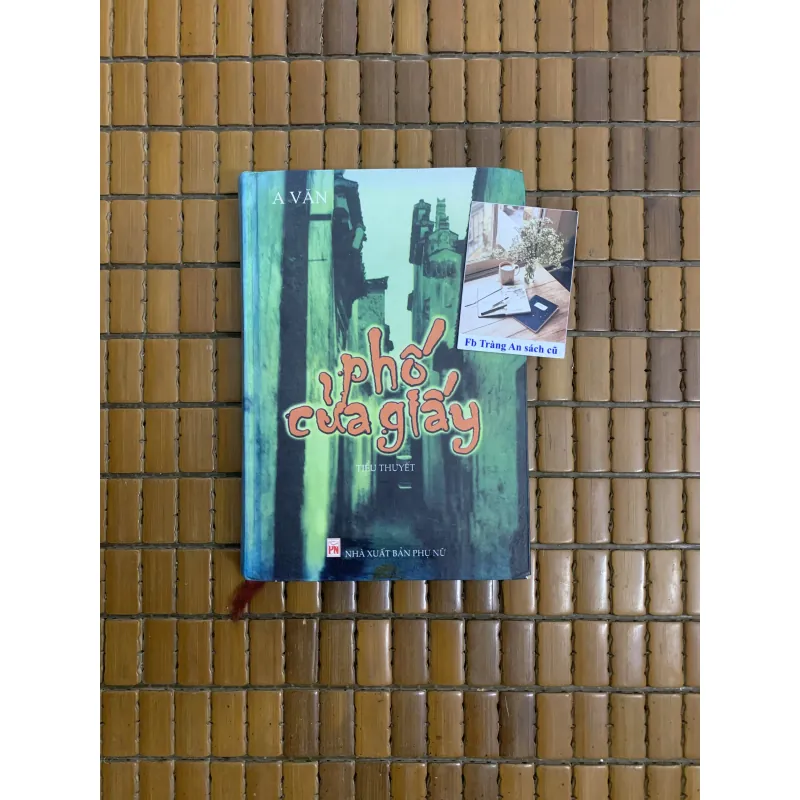 Phố cửa giấy - A Văn ( bìa cứng) 454977