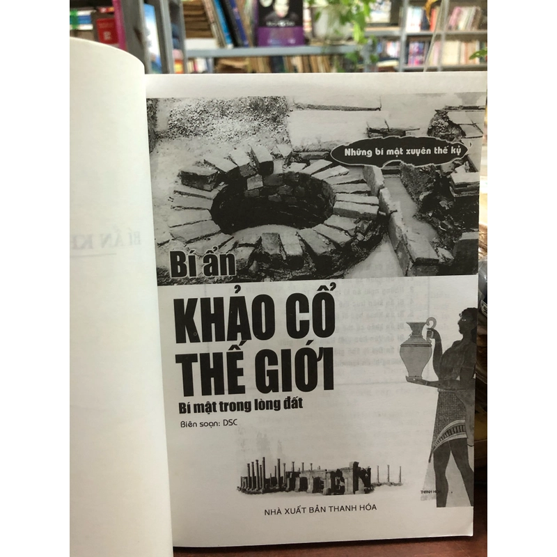 BÍ ẨN KHẢO CỔ THẾ GIỚI  463510
