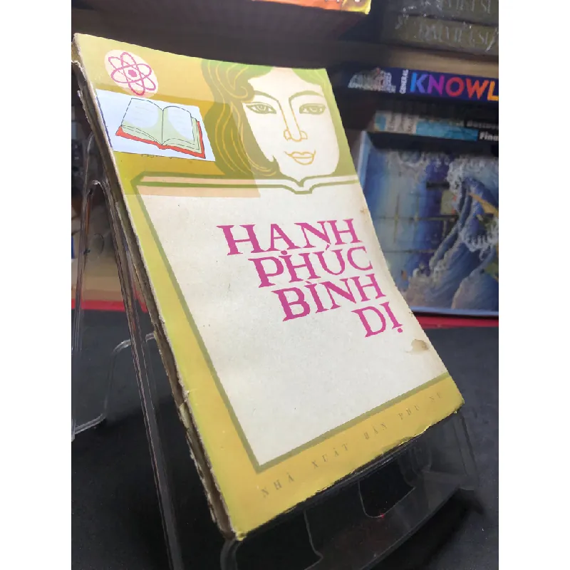 Hạnh phúc bình dị 1976 mới 50% ố vàng tróc bìa Nhiều tác giả HPB0906 SÁCH VĂN HỌC Blogmeo21025 582006