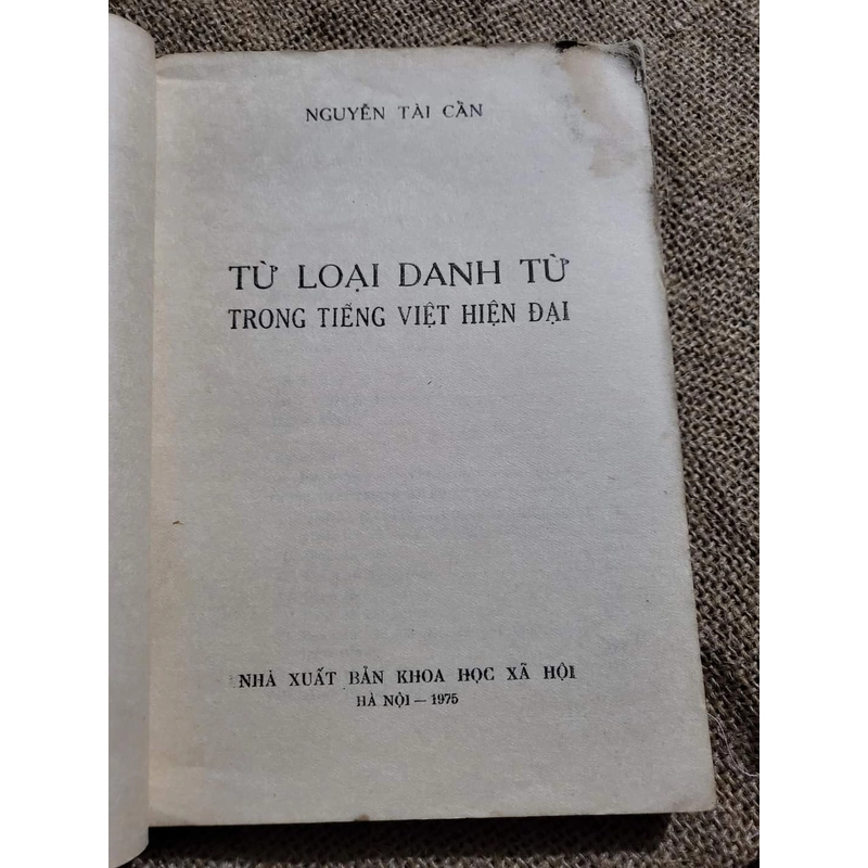 Từ loại danh từ trong tiếng Việt hiện đại; xuất bản 1975

 309341