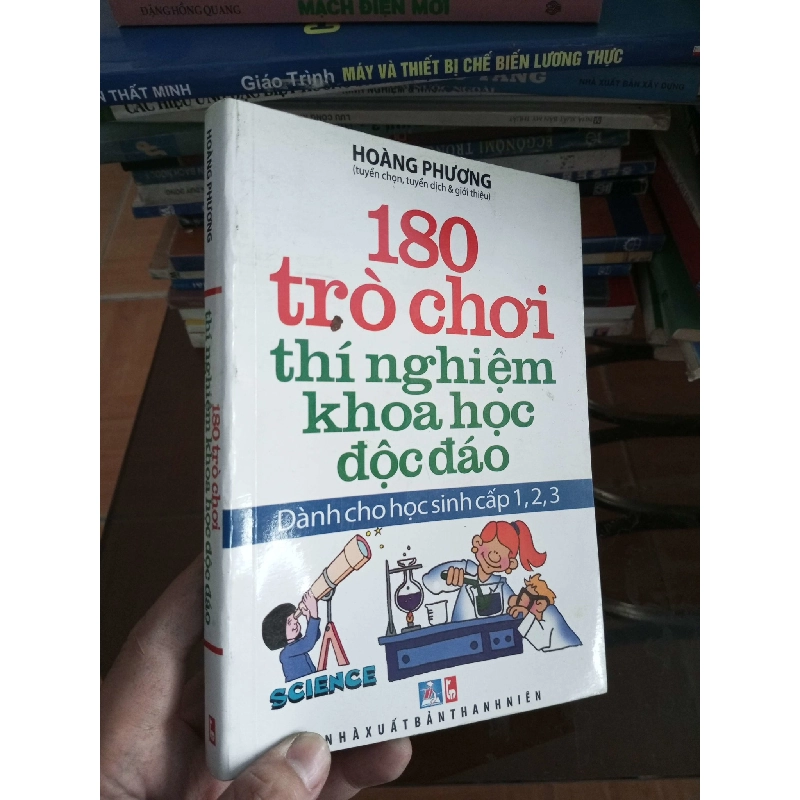 (Sách cũ SCGR) 180 trò chơi thí nghiệm khoa học độc đáo - Hoàng Phương 2001 VAVO-A2 Blogmeo090426 1017433