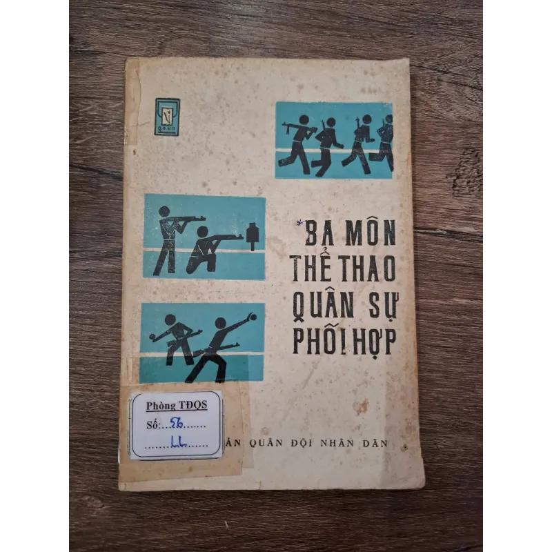 Ba Môn Thể Thao Quân Sự Phối Hợp - Phòng TĐQS - Quân sự/Thể thao 709688
