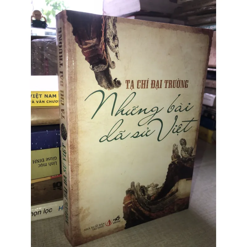 Những bài dã sử Việt - Tạ Chí Đại Trường  975195