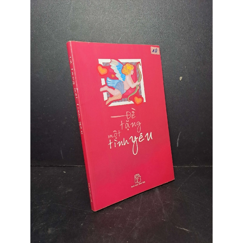 Đề tặng một tình yêu 2006 mới 80% ố VĂN HỌC HCM2012-13 Blogmeo040226 793825